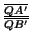 $ {\frac{\overline{QA'}}{\overline{QB'}}}$